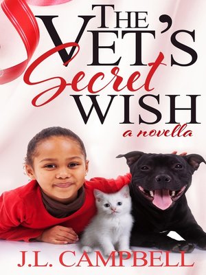 cover image of The Vet's Secret Wish (Sweet Romance Book 3)